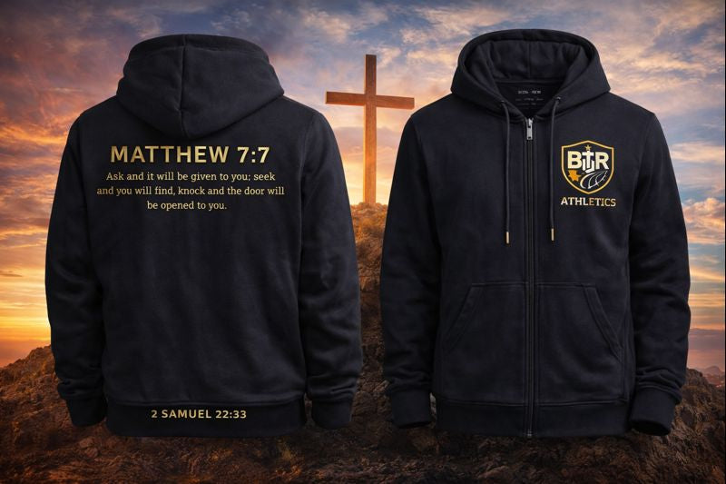BBR Athletics “Matthew 7:7 – Faith & Strength Zip Hoodie”